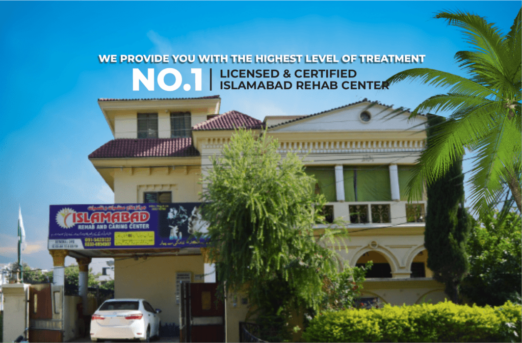 no 1 licensed & certified Islamabad Rehab Center